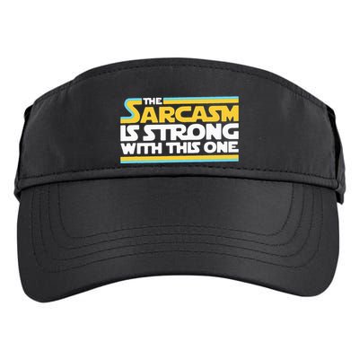 The Sarcasm Is Strong With This One Funny Sarcastic Adult Drive Performance Visor