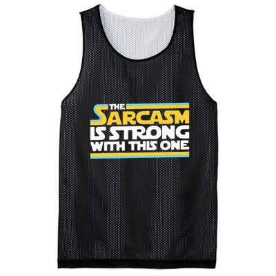 The Sarcasm Is Strong With This One Funny Sarcastic Mesh Reversible Basketball Jersey Tank
