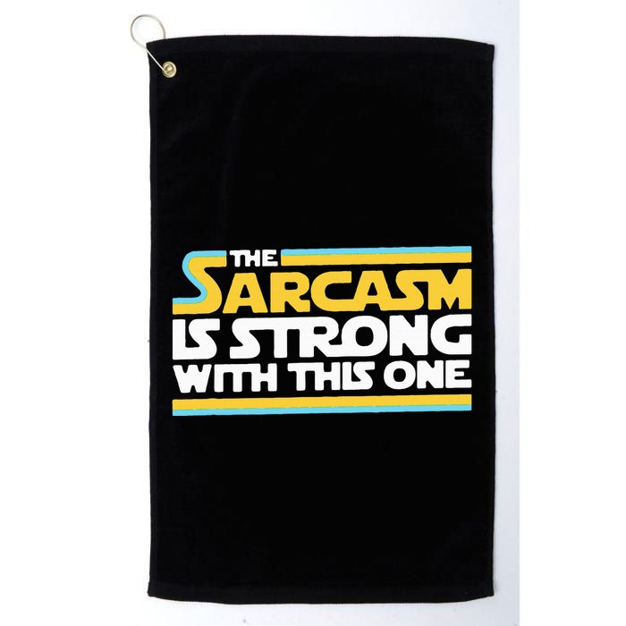 The Sarcasm Is Strong With This One Funny Sarcastic Golf Towel