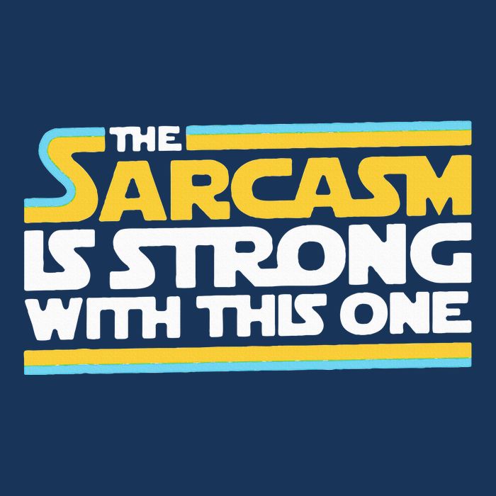 The Sarcasm Is Strong With This One Funny Sarcastic Infant Baby Jersey Bodysuit