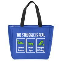 The Struggle Is Real Funny Trex Gym Cool Gift Zip Tote Bag