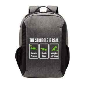 The Struggle Is Real Funny Trex Gym Cool Gift Vector Backpack