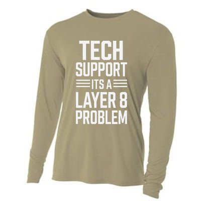 Tech Support Its A Layer 8 Problem Cooling Performance Long Sleeve Crew