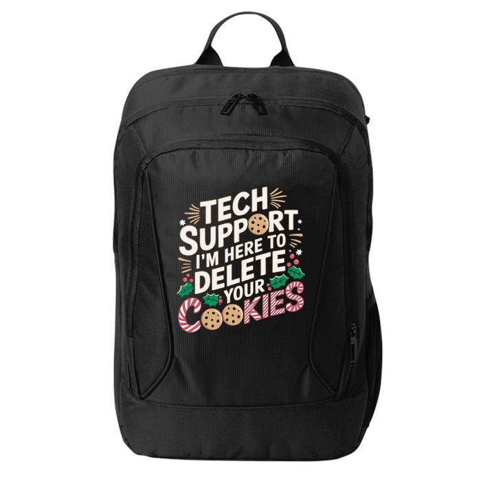 Tech Support IM Here To Delete Your Cookies Funny It Nerds City Backpack
