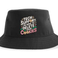 Tech Support IM Here To Delete Your Cookies Funny It Nerds Sustainable Bucket Hat