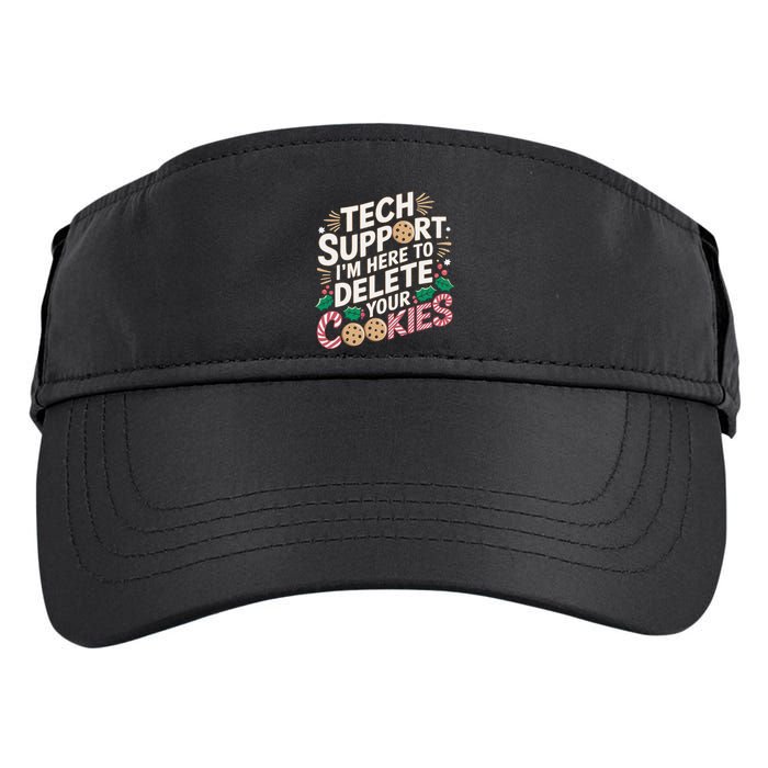 Tech Support IM Here To Delete Your Cookies Funny It Nerds Adult Drive Performance Visor
