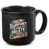 Tech Support IM Here To Delete Your Cookies Funny It Nerds 15oz Campfire Ceramic Mug