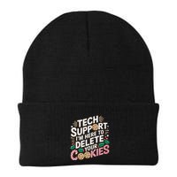 Tech Support IM Here To Delete Your Cookies Funny It Nerds Knit Cap Winter Beanie