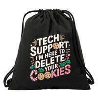 Tech Support IM Here To Delete Your Cookies Funny It Nerds Drawstring Bag
