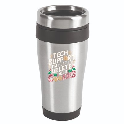 Tech Support IM Here To Delete Your Cookies Funny It Nerds 16oz Travel Tumbler