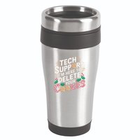 Tech Support IM Here To Delete Your Cookies Funny It Nerds 16oz Travel Tumbler