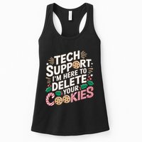 Tech Support IM Here To Delete Your Cookies Funny It Nerds Womens Tank Top