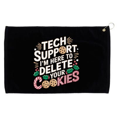 Tech Support IM Here To Delete Your Cookies Funny It Nerds Grommeted Golf Towel