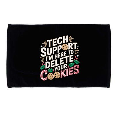 Tech Support IM Here To Delete Your Cookies Funny It Nerds Microfiber Hand Towel