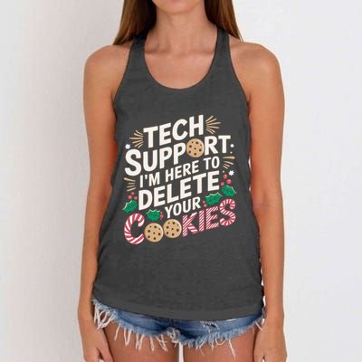 Tech Support IM Here To Delete Your Cookies Funny It Nerds Women's Knotted Racerback Tank