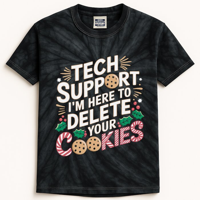 Tech Support IM Here To Delete Your Cookies Funny It Nerds Kids Tie-Dye T-Shirt