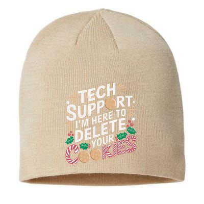 Tech Support IM Here To Delete Your Cookies Funny It Nerds Sustainable Beanie