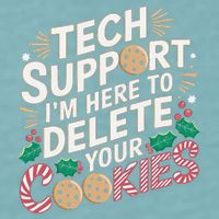 Tech Support IM Here To Delete Your Cookies Funny It Nerds Sueded Cloud Jersey T-Shirt