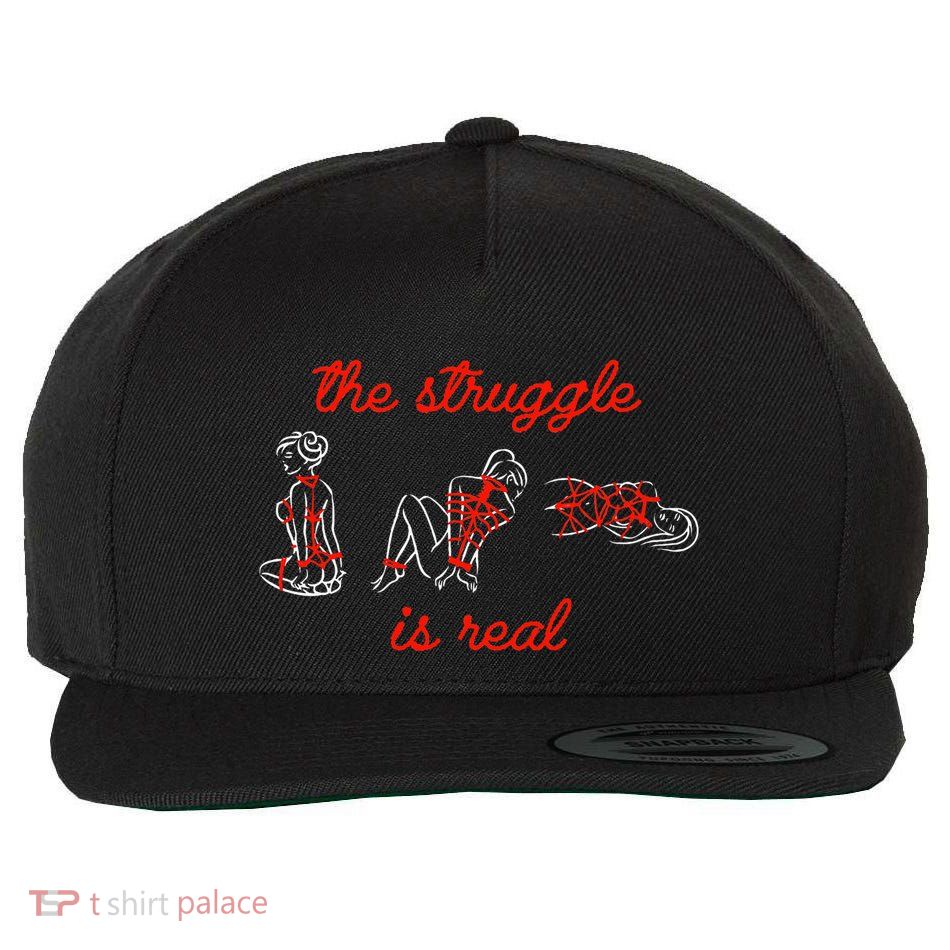 The Struggle Is Real Shibari Ropeplay Funny Wool Snapback Cap