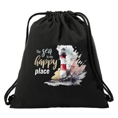 The Sea Is My Happy Place I Beach Lighthouses Coast Summer Cool Gift Drawstring Bag