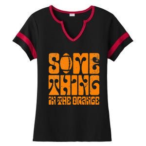 TN Something In The Orange Tennessee Orange Outfits Ladies Halftime Notch Neck Tee