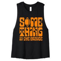 TN Something In The Orange Tennessee Orange Outfits Women's Racerback Cropped Tank