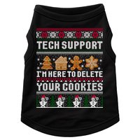 Tech Support I Am Here To Delete Your Cookies Funny Ugly Christmas Doggie Tank