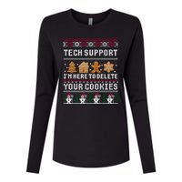 Tech Support I Am Here To Delete Your Cookies Funny Ugly Christmas Womens Cotton Relaxed Long Sleeve T-Shirt