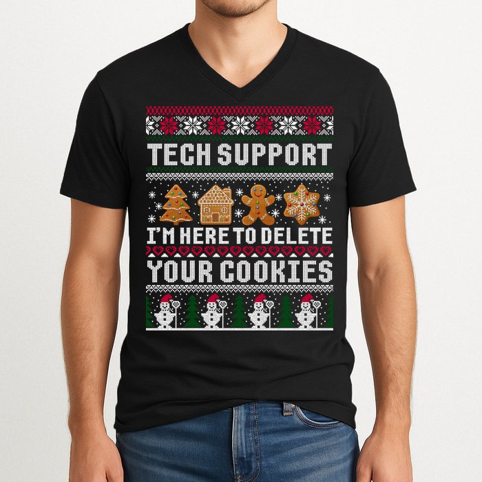Tech Support I Am Here To Delete Your Cookies Funny Ugly Christmas V-Neck T-Shirt
