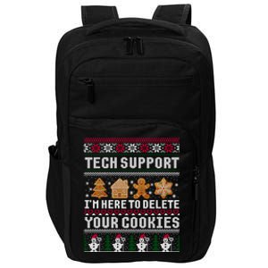 Tech Support I Am Here To Delete Your Cookies Funny Ugly Christmas Impact Tech Backpack