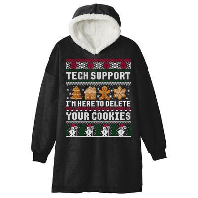 Tech Support I Am Here To Delete Your Cookies Funny Ugly Christmas Hooded Wearable Blanket