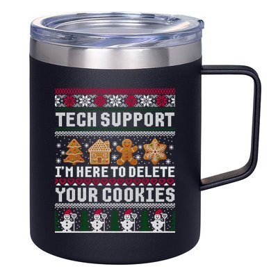 Tech Support I Am Here To Delete Your Cookies Funny Ugly Christmas 12oz Stainless Steel Coffee Mug