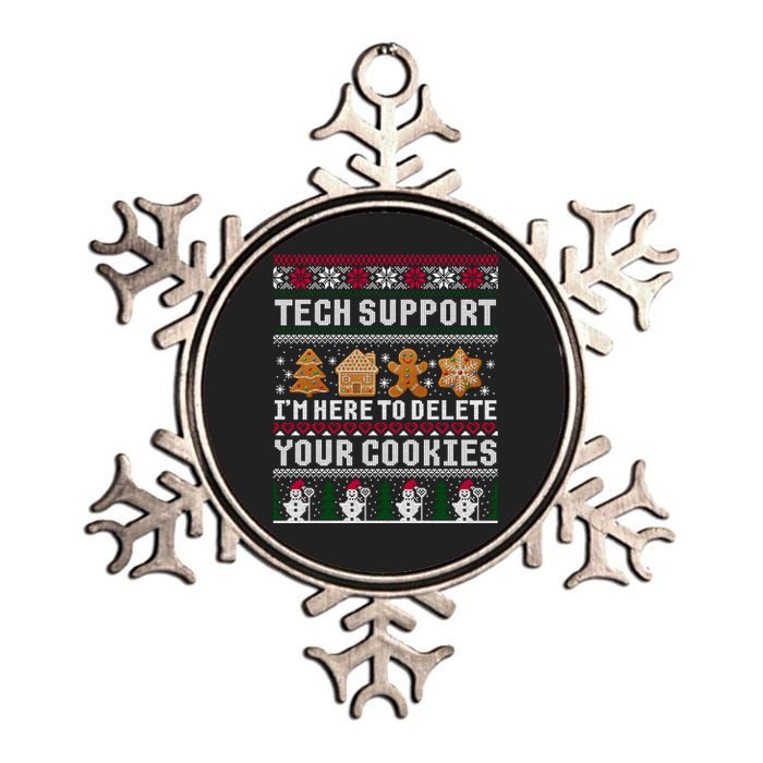 Tech Support I Am Here To Delete Your Cookies Funny Ugly Christmas Metallic Star Ornament