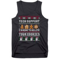 Tech Support I Am Here To Delete Your Cookies Funny Ugly Christmas Tank Top