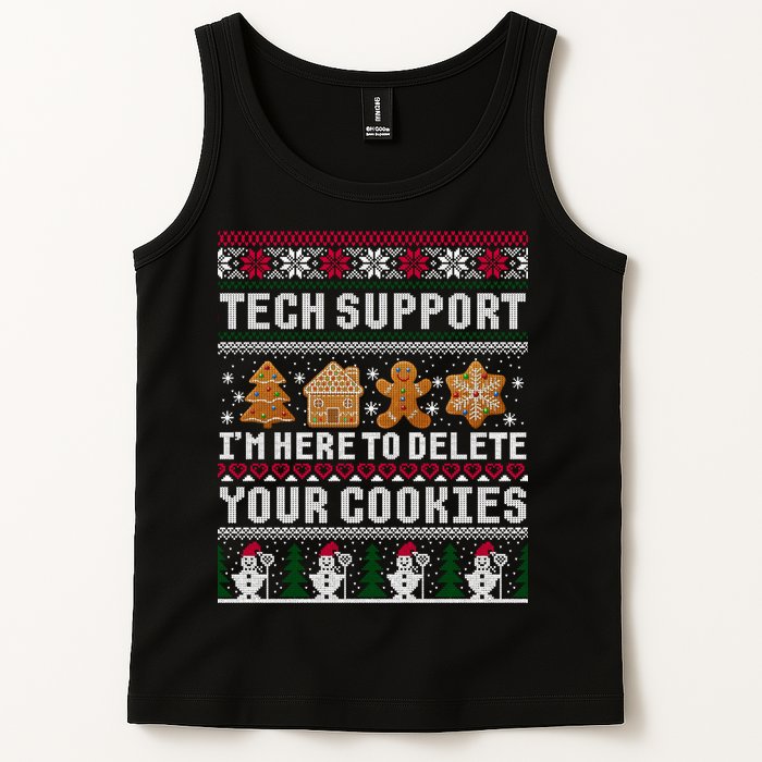 Tech Support I Am Here To Delete Your Cookies Funny Ugly Christmas Tank Top