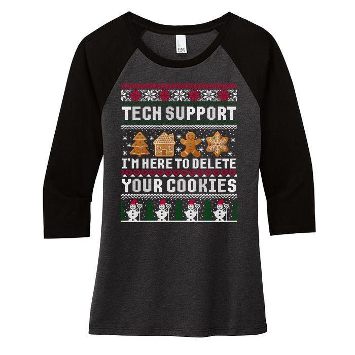 Tech Support I Am Here To Delete Your Cookies Funny Ugly Christmas Women's Tri-Blend 3/4-Sleeve Raglan Shirt