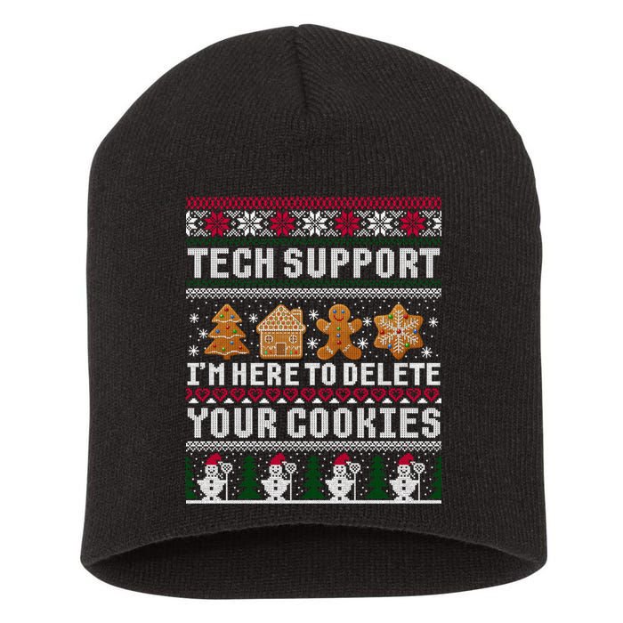 Tech Support I Am Here To Delete Your Cookies Funny Ugly Christmas Short Acrylic Beanie