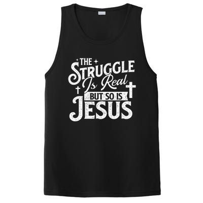 The Struggle Is Real But So Is Jesus Christian Faith PosiCharge Competitor Tank