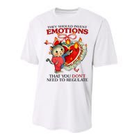 They Should Invent Emotions That You DonT Need To Regulate Performance Sprint T-Shirt