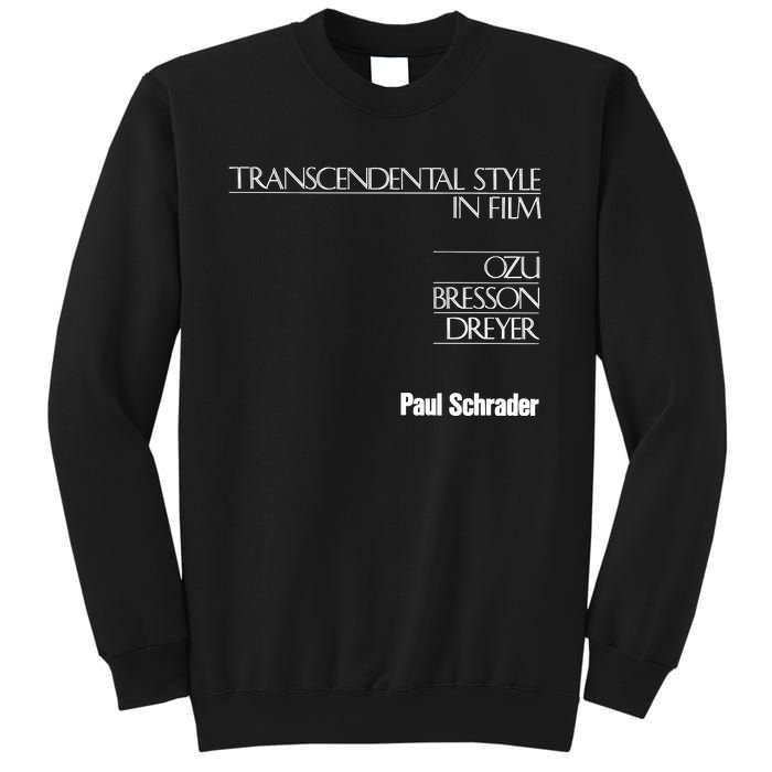 Transcendental Style In Film Sweatshirt