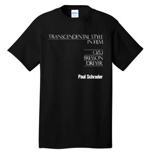 Transcendental Style In Film Tall T-Shirt