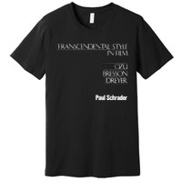 Transcendental Style In Film Premium T-Shirt