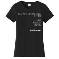 Transcendental Style In Film Women's T-Shirt