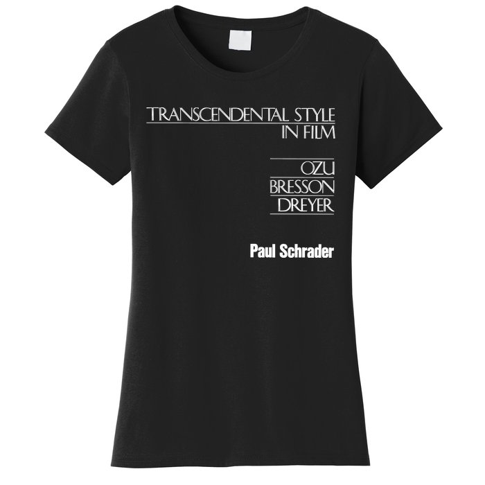 Transcendental Style In Film Women's T-Shirt