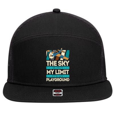 The Sky Is Not My Limit Its My Playground Funny RC Pilot Premium 7 Panel Mesh Trucker Snapback Hat