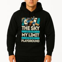 The Sky Is Not My Limit Its My Playground Funny RC Pilot Premium Hoodie