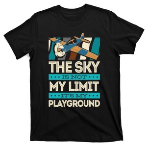 The Sky Is Not My Limit Its My Playground Funny RC Pilot Premium T-Shirt