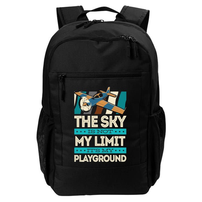 The Sky Is Not My Limit Its My Playground Funny RC Pilot Premium Backpack