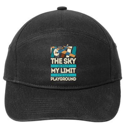 The Sky Is Not My Limit Its My Playground Funny RC Pilot Premium 7-Panel Snapback Hat