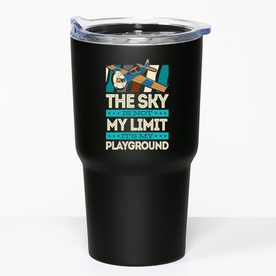 The Sky Is Not My Limit Its My Playground Funny RC Pilot Premium Tumbler